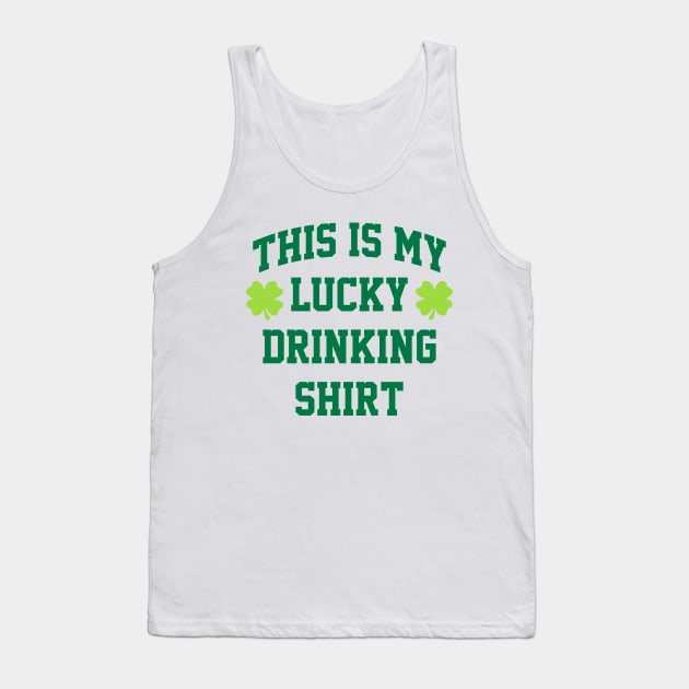 This Is My Lucky Drinking Shirt St Patricks Day Ver.2 Tank Top by GraciafyShine